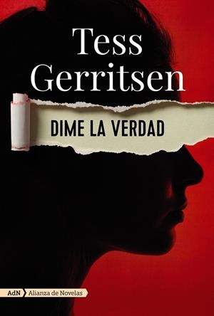DIME LA VERDAD (ADN) | 9788491816478 | GERRITSEN, TESS | Galatea Llibres | Librería online de Reus, Tarragona | Comprar libros en catalán y castellano online