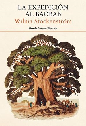 LA EXPEDICIÓN AL BAOBAB | 9788417860813 | STOCKENSTRÖM, WILMA | Galatea Llibres | Librería online de Reus, Tarragona | Comprar libros en catalán y castellano online