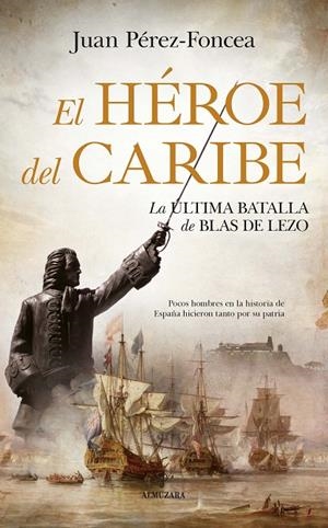 EL HEROE DEL CARIBE | 9788417797713 | PEREZ FONCEA, JUAN | Galatea Llibres | Librería online de Reus, Tarragona | Comprar libros en catalán y castellano online