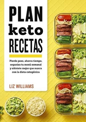 PLAN KETO RECETAS | 9788417828134 | WILLIAMS, LIZ | Galatea Llibres | Librería online de Reus, Tarragona | Comprar libros en catalán y castellano online
