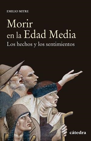 MORIR EN LA EDAD MEDIA | 9788437640334 | MITRE, EMILIO | Galatea Llibres | Librería online de Reus, Tarragona | Comprar libros en catalán y castellano online