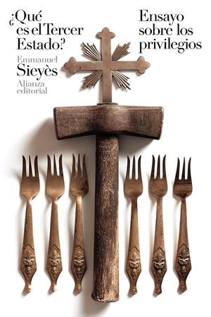 QUÉ ES EL TERCER ESTADO? / ENSAYO SOBRE LOS PRIVILEGIOS | 9788491811978 | SIEYES, EMMANUEL | Galatea Llibres | Llibreria online de Reus, Tarragona | Comprar llibres en català i castellà online