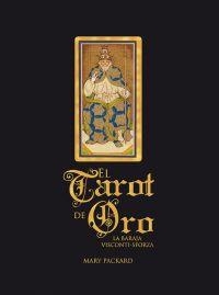EL TAROT DE ORO | 9788496669888 | PACKARD, MARY | Galatea Llibres | Librería online de Reus, Tarragona | Comprar libros en catalán y castellano online