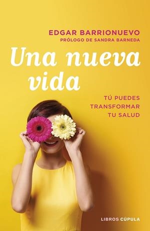 UNA NUEVA VIDA | 9788448026097 | BARRIONUEVO, EDGAR | Galatea Llibres | Llibreria online de Reus, Tarragona | Comprar llibres en català i castellà online
