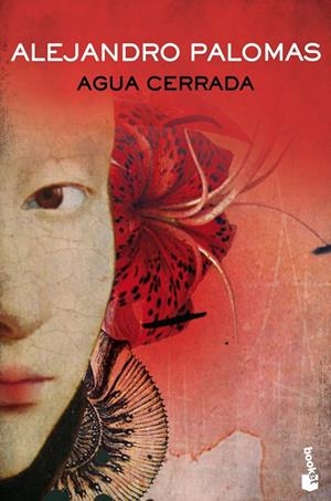 AGUA CERRADA | 9788423356089 | PALOMAS, ALEJANDRO | Galatea Llibres | Librería online de Reus, Tarragona | Comprar libros en catalán y castellano online