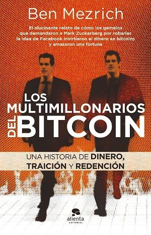 LOS MULTIMILLONARIOS DEL BITCOIN | 9788417568764 | MEZRICH, BEN | Galatea Llibres | Llibreria online de Reus, Tarragona | Comprar llibres en català i castellà online