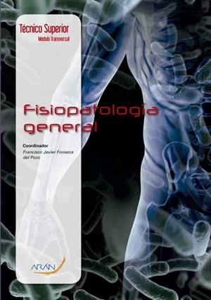 FISIOPATOLOGÍA GENERAL  | 9788416293506 | FRANCISCO JAVIER FONSECA DEL POZO  | Galatea Llibres | Llibreria online de Reus, Tarragona | Comprar llibres en català i castellà online