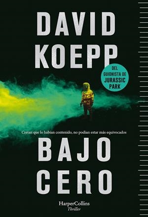 BAJO CERO | 9788491393917 | KOEPP, DAVID | Galatea Llibres | Librería online de Reus, Tarragona | Comprar libros en catalán y castellano online
