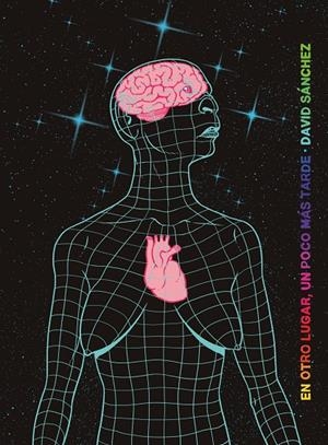 EN OTRO LUGAR, UN POCO MÁS TARDE | 9788417575526 | SÁNCHEZ, DAVID | Galatea Llibres | Librería online de Reus, Tarragona | Comprar libros en catalán y castellano online