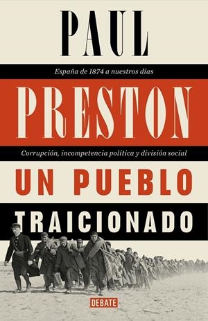 UN PUEBLO TRAICIONADO | 9788499925431 | PRESTON, PAUL | Galatea Llibres | Librería online de Reus, Tarragona | Comprar libros en catalán y castellano online