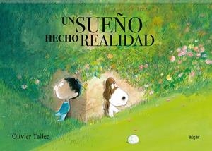 UN SUEÑO HECHO REALIDAD | 9788491423461 | TALLEC, OLIVIER | Galatea Llibres | Librería online de Reus, Tarragona | Comprar libros en catalán y castellano online