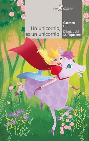UN UNICORNIO, ES UN UNICORNIO! | 9788491423478 | GIL MARTÍNEZ, CARMEN | Galatea Llibres | Llibreria online de Reus, Tarragona | Comprar llibres en català i castellà online