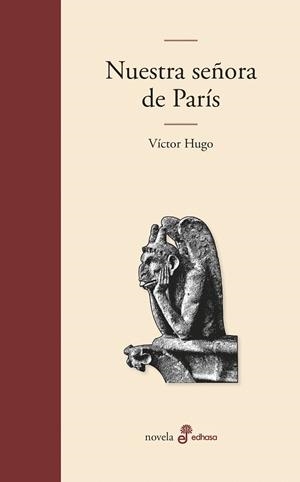 NUESTRA SEÑORA DE PARÍS | 9788435011389 | HUGO, VÍCTOR | Galatea Llibres | Llibreria online de Reus, Tarragona | Comprar llibres en català i castellà online