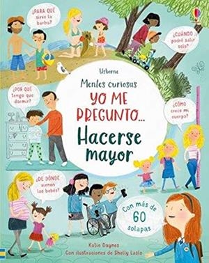 YO ME PREGUNTO... HACERSE MAYOR | 9781474965545 | DAYNES, KATIE | Galatea Llibres | Llibreria online de Reus, Tarragona | Comprar llibres en català i castellà online
