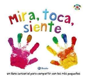 MIRA, TOCA, SIENTE | 9788469626818 | BOULTWOOD, ELLIE/COCKAYNE, HANNAH/HAMLEY, KYLIE | Galatea Llibres | Llibreria online de Reus, Tarragona | Comprar llibres en català i castellà online