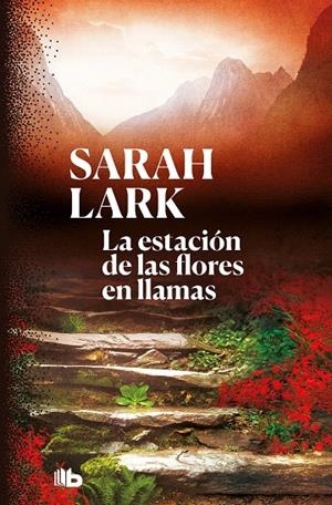 LA ESTACIÓN DE LAS FLORES EN LLAMAS (TRILOGÍA DEL FUEGO 1) | 9788413140797 | LARK, SARAH | Galatea Llibres | Llibreria online de Reus, Tarragona | Comprar llibres en català i castellà online
