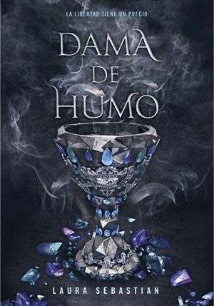 DAMA DE HUMO (PRINCESA DE CENIZAS 2) | 9788417671778 | SEBASTIAN, LAURA | Galatea Llibres | Llibreria online de Reus, Tarragona | Comprar llibres en català i castellà online