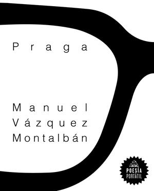PRAGA | 9788439736332 | VÁZQUEZ MONTALBÁN, MANUEL | Galatea Llibres | Llibreria online de Reus, Tarragona | Comprar llibres en català i castellà online