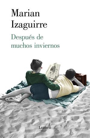 DESPUÉS DE MUCHOS INVIERNOS | 9788426406453 | IZAGUIRRE, MARIAN | Galatea Llibres | Llibreria online de Reus, Tarragona | Comprar llibres en català i castellà online