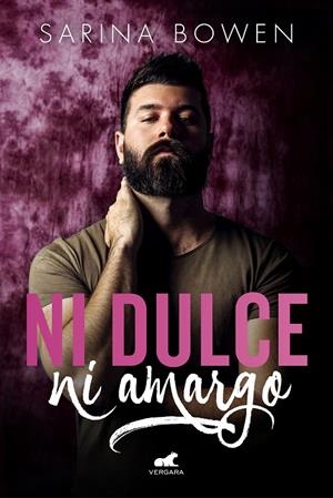 NI DULCE NI AMARGO | 9788417664510 | BOWEN, SARINA | Galatea Llibres | Librería online de Reus, Tarragona | Comprar libros en catalán y castellano online