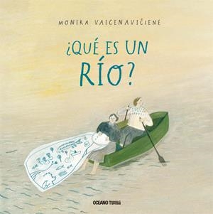 ¿QUÉ ES UN RÍO? | 9786075277714 | VAICENAVICIENE, MONIKA | Galatea Llibres | Llibreria online de Reus, Tarragona | Comprar llibres en català i castellà online