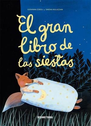 EL GRAN LIBRO DE LAS SIESTAS | 9786075279183 | ZOBOLI, GIOVANNA | Galatea Llibres | Llibreria online de Reus, Tarragona | Comprar llibres en català i castellà online
