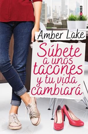 SÚBETE A UNOS TACONES Y TU VIDA CAMBIARÁ | 9788417361648 | LAKE, AMBER | Galatea Llibres | Librería online de Reus, Tarragona | Comprar libros en catalán y castellano online