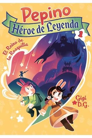 PEPINO, HÉROE DE LEYENDA 1 | 9788494598456 | D.G., GIGI | Galatea Llibres | Llibreria online de Reus, Tarragona | Comprar llibres en català i castellà online