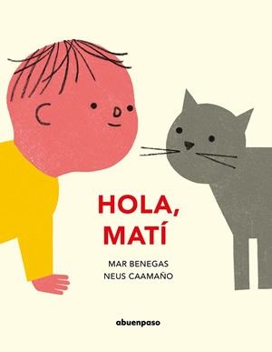 HOLA, MATÍ! | 9788417555191 | BENGAS ORTIZ, MAR | Galatea Llibres | Librería online de Reus, Tarragona | Comprar libros en catalán y castellano online