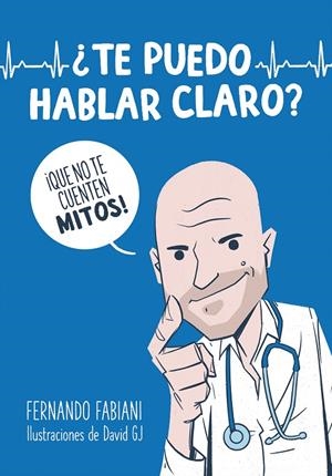 TE PUEDO HABLAR CLARO? | 9788403521278 | FABIANI, FERNANDO | Galatea Llibres | Librería online de Reus, Tarragona | Comprar libros en catalán y castellano online