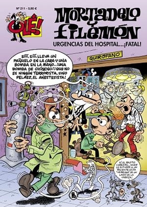 URGENCIAS DEL HOSPITAL...¡FATAL! (OLÉ! MORTADELO 211) | 9788402423078 | IBÁÑEZ, FRANCISCO | Galatea Llibres | Llibreria online de Reus, Tarragona | Comprar llibres en català i castellà online
