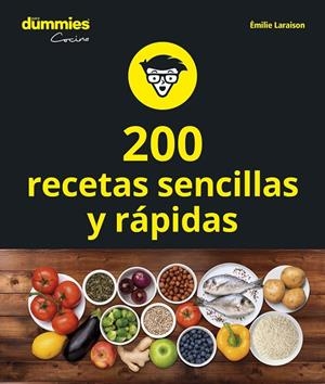 200 RECETAS SENCILLAS Y RÁPIDAS | 9788432905612 | LARAISON, EMILIE | Galatea Llibres | Llibreria online de Reus, Tarragona | Comprar llibres en català i castellà online