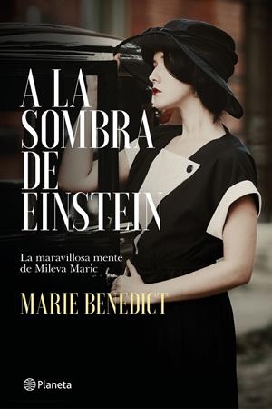 A LA SOMBRA DE EINSTEIN | 9788408215240 | BENEDICT, MARIE | Galatea Llibres | Llibreria online de Reus, Tarragona | Comprar llibres en català i castellà online
