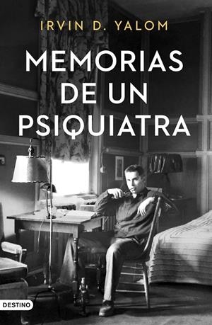 MEMORIAS DE UN PSIQUIATRA | 9788423356133 | YALOM, IRVIN D. | Galatea Llibres | Llibreria online de Reus, Tarragona | Comprar llibres en català i castellà online