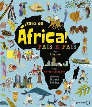 ESTO ES ÁFRICA! | 9788408206873 | ATINUKE | Galatea Llibres | Llibreria online de Reus, Tarragona | Comprar llibres en català i castellà online