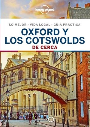 OXFORD Y LOS COTSWOLDS DE CERCA 2019 | 9788408206590 | WARD, GREG/LE NEVEZ, CATHERINE | Galatea Llibres | Llibreria online de Reus, Tarragona | Comprar llibres en català i castellà online