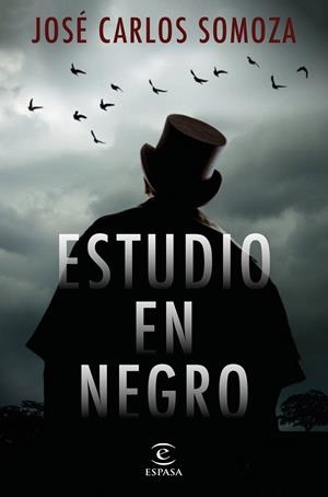 ESTUDIO EN NEGRO | 9788467056365 | SOMOZA, JOSÉ CARLOS | Galatea Llibres | Librería online de Reus, Tarragona | Comprar libros en catalán y castellano online
