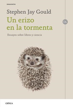 UN ERIZO EN LA TORMENTA | 9788491991472 | GOULD, STEPHEN JAY | Galatea Llibres | Llibreria online de Reus, Tarragona | Comprar llibres en català i castellà online