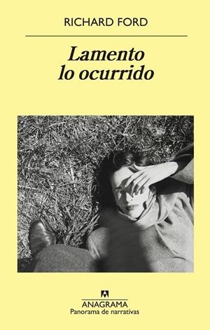 LAMENTO LO OCURRIDO | 9788433980519 | FORD, RICHARD | Galatea Llibres | Llibreria online de Reus, Tarragona | Comprar llibres en català i castellà online