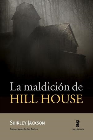 LA MALDICIÓN DE HILL HOUSE | 9788494836695 | JACKSON, SHIRLEY | Galatea Llibres | Llibreria online de Reus, Tarragona | Comprar llibres en català i castellà online