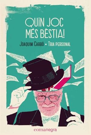 QUIN JOC MÉS BÈSTIA! | 9788418022043 | CARBÓ, JOAQUIM | Galatea Llibres | Librería online de Reus, Tarragona | Comprar libros en catalán y castellano online