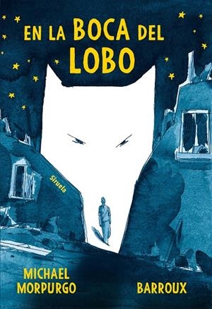 EN LA BOCA DEL LOBO | 9788417996062 | MORPURGO, MICHAEL | Galatea Llibres | Librería online de Reus, Tarragona | Comprar libros en catalán y castellano online