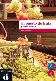 EL PUESTO DE LA FRUTA Y OTROS RELATOS CORTOS | 9788484437505 | THOMA, LEO | Galatea Llibres | Llibreria online de Reus, Tarragona | Comprar llibres en català i castellà online