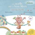 ELS OCELLS ARC DE SANT MARTÍ | 9788426727008 | BARROSO, OLGA/SANTOS (ILUSTRADORA), MªJESUS | Galatea Llibres | Llibreria online de Reus, Tarragona | Comprar llibres en català i castellà online