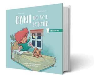 DANI NO QUIERE DORMIR | 9788426726872 | JOVÉ, ROSA/GRABAU, RAÚL | Galatea Llibres | Librería online de Reus, Tarragona | Comprar libros en catalán y castellano online