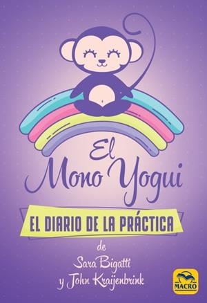 EL MONO YOGUI | 9788417080556 | BIGATTI, SARA/KRAIJENBRINK, JOHN | Galatea Llibres | Llibreria online de Reus, Tarragona | Comprar llibres en català i castellà online