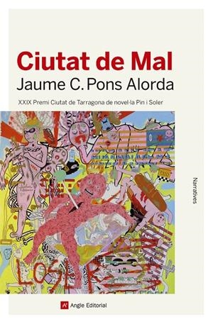 CIUTAT DE MAL | 9788417214753 | PONS ALORDA, JAUME CRISTOFOL | Galatea Llibres | Librería online de Reus, Tarragona | Comprar libros en catalán y castellano online