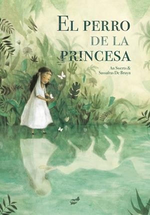 EL PERRO DE LA PRINCESA | 9788416817566 | SWERTS, AN | Galatea Llibres | Librería online de Reus, Tarragona | Comprar libros en catalán y castellano online