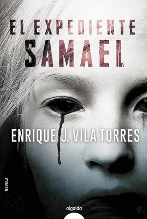 EL EXPEDIENTE SAMAEL | 9788491891314 | VILA TORRES, ENRIQUE J. | Galatea Llibres | Llibreria online de Reus, Tarragona | Comprar llibres en català i castellà online