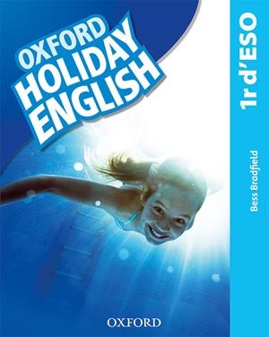 HOLIDAY ENGLISH 1 ESO (CAT) | 9780194014748 | BRADFIELD, BESS | Galatea Llibres | Librería online de Reus, Tarragona | Comprar libros en catalán y castellano online